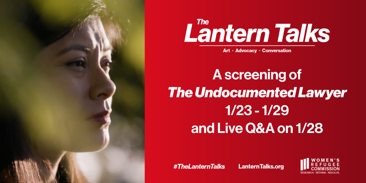 The Lantern Talks Hosted by Women's Refugee Commission